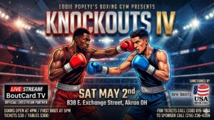 Popeye's Boxing Gym | Knockouts IV | May 2 | Akron OH
