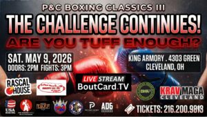 P&C Boxing Classics III | May 9th | The Challenge Continues